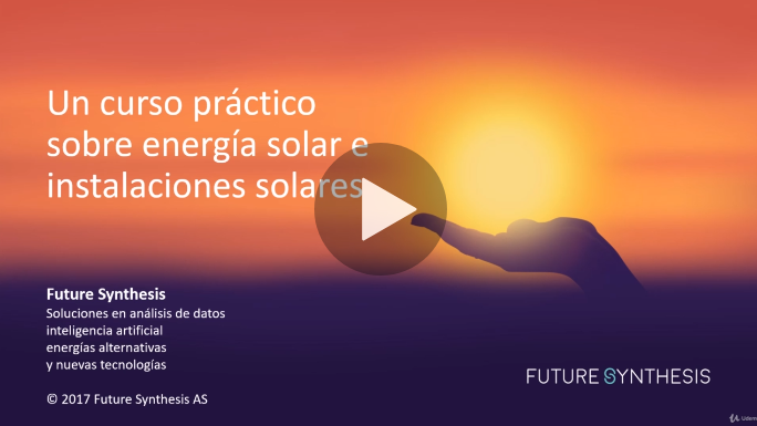 Curso Práctico de Energía Solar Fotovoltaica (Udemy)