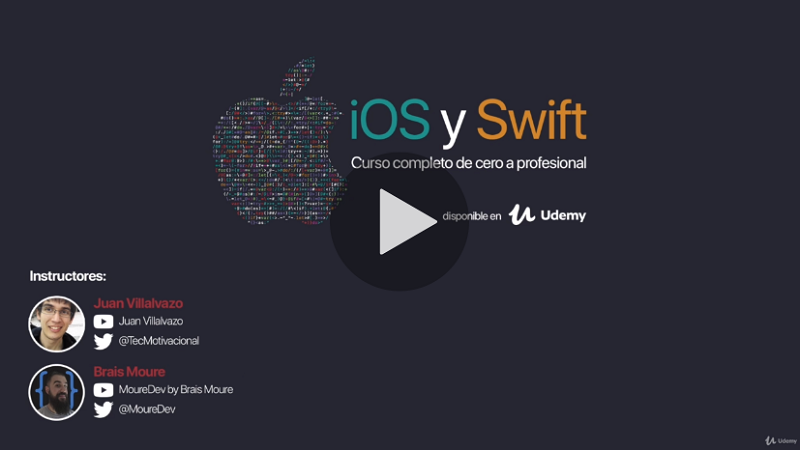 iOS 14 y Swift 5.3 Curso Completo Desde Cero (Juan Villalvazo, Brais Moure)
