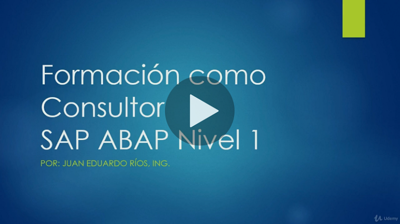 SAP ABAP Consultor Nivel 1 (Juan Eduardo Rios)